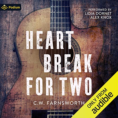 Heartbreak for Two Audiobook By C.W. Farnsworth cover art