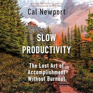 Slow Productivity Audiobook By Cal Newport cover art