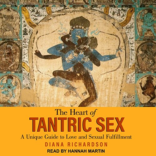 The Heart of Tantric Sex cover art