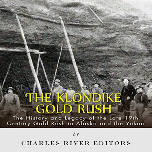 The Klondike Gold Rush cover art