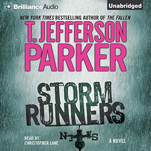 Storm Runners Audiobook By T. Jefferson Parker cover art