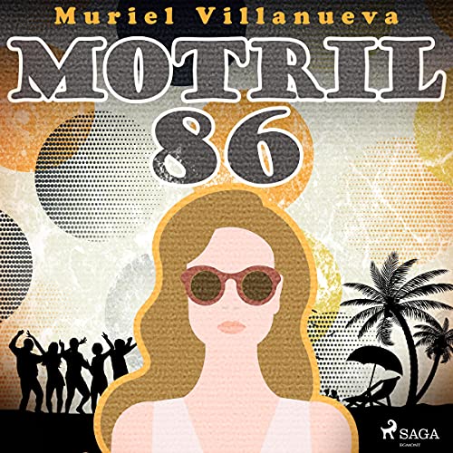 Motril 86 Audiolibro Por Muriel Villanueva arte de portada