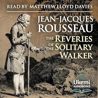 The Reveries of the Solitary Walker Audiobook By Jean-Jacques Rousseau cover art