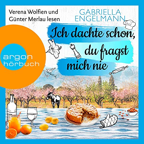 Ich dachte schon, du fragst mich nie Audiolibro Por Gabriella Engelmann arte de portada