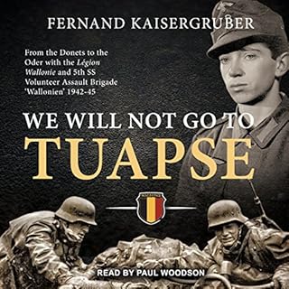 We Will Not Go to Tuapse Audiolibro Por Fernand Kaisergruber arte de portada