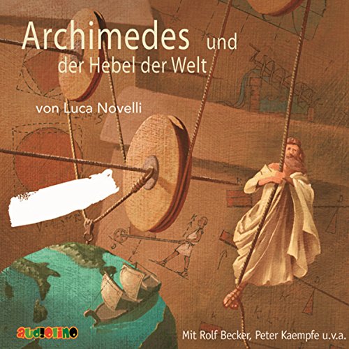 Archimedes und der Hebel der Welt Titelbild