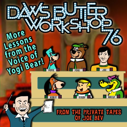 Daws Butler Workshop '76 Audiobook By Charles Dawson Butler cover art