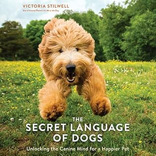 The Secret Language of Dogs Audiolibro Por Victoria Stilwell arte de portada