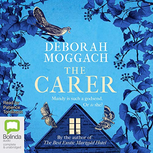 The Carer Audiobook By Deborah Moggach cover art