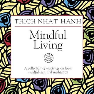 Mindful Living Audiobook By Thích Nhất Hạnh cover art