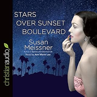 Stars over Sunset Boulevard Audiobook By Susan Meissner cover art