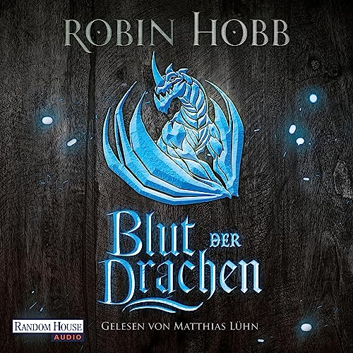 Blut der Drachen Audiolivro Por Robin Hobb, Simon Weinert - Übersetzer capa