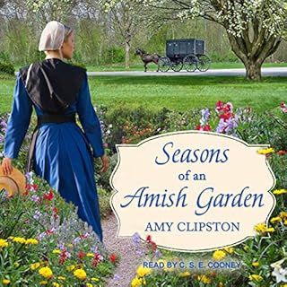 Seasons of an Amish Garden Audiobook By Amy Clipston cover art