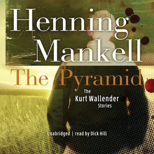 『The Pyramid and Four Other Kurt Wallander Mysteries』のカバーアート