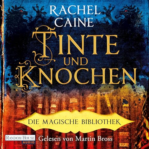 Tinte und Knochen - Die Magische Bibliothek Titelbild