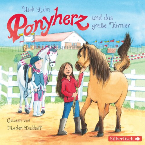 Ponyherz und das große Turnier Audiobook By Usch Luhn cover art