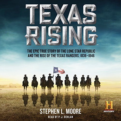 Texas Rising Audiolibro Por Stephen L. Moore arte de portada