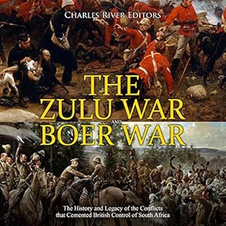 The Zulu War and Boer War Audiolibro Por Charles River Editors arte de portada