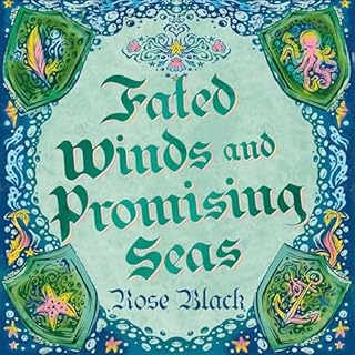 Fated Winds and Promising Seas Audiolibro Por Rose Black arte de portada