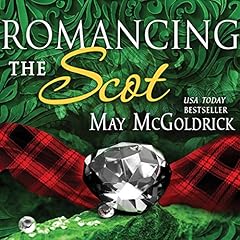 Romancing the Scot Audiolibro Por May McGoldrick arte de portada