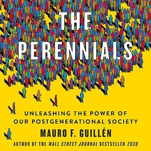 The Perennials Audiolibro Por Mauro Guillen arte de portada