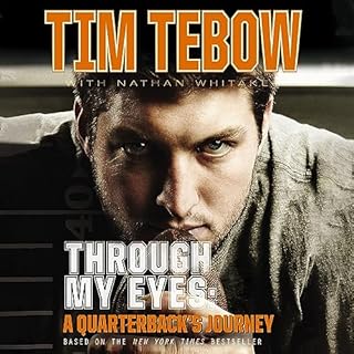 Through My Eyes Audiolibro Por Tim Tebow arte de portada