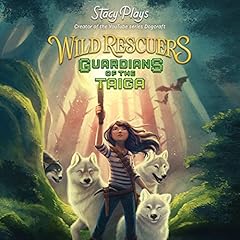 Wild Rescuers: Guardians of the Taiga Audiolibro Por StacyPlays arte de portada