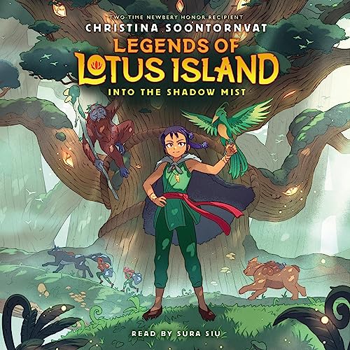 Into the Shadow Mist (Legends of Lotus Island #2) Audiolivro Por Christina Soontornvat capa