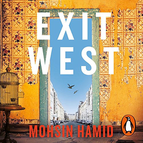 Exit West Audiobook By Mohsin Hamid cover art