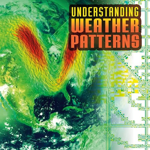 Understanding Weather Patterns cover art