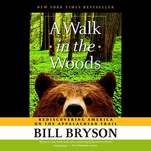 A Walk in the Woods Audiobook By Bill Bryson cover art