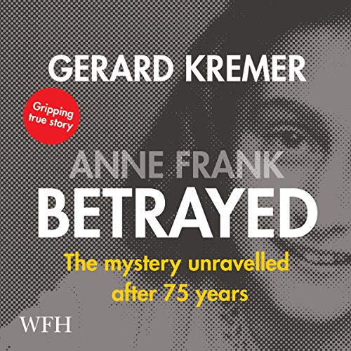 Anne Frank Betrayed cover art