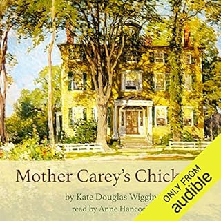 Mother Carey's Chickens Audiolibro Por Kate Douglas Wiggin arte de portada