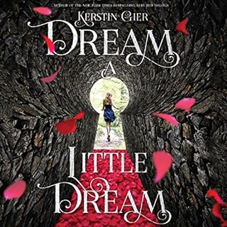 Dream a Little Dream Audiolibro Por Kerstin Gier arte de portada