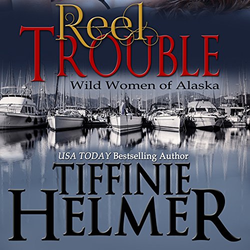 Reel Trouble Audiolibro Por Tiffinie Helmer arte de portada