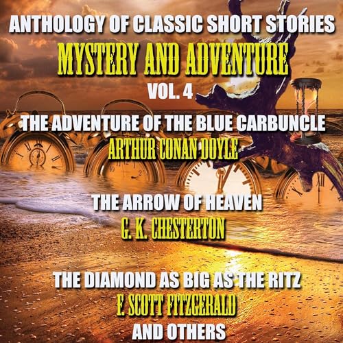 Anthology of Classic Short Stories. Mystery and Adventure. Vol. 4 cover art