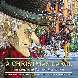 A Christmas Carol: Kid Classics Audiobook By Charles Dickens, Jeremy Hauck - editor cover art