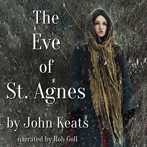 The Eve of St. Agnes Audiolibro Por John Keats arte de portada