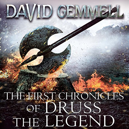 The First Chronicles of Druss the Legend cover art