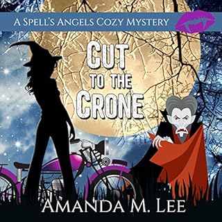 Cut to the Crone Audiolibro Por Amanda M. Lee arte de portada