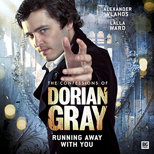 The Confessions of Dorian Gray - Running Away with You Audiolibro Por Scott Handcock arte de portada