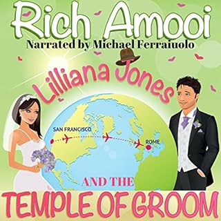 Lilliana Jones and the Temple of Groom Audiolibro Por Rich Amooi arte de portada