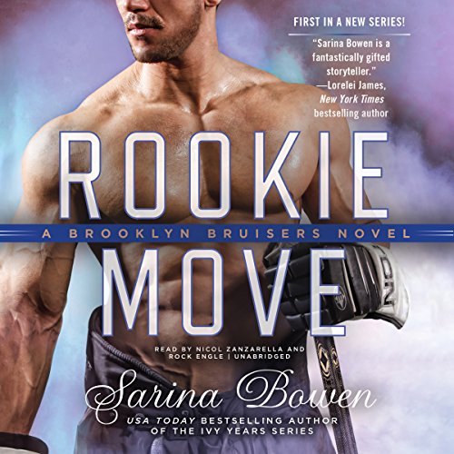 Rookie Move Audiobook By Sarina Bowen cover art