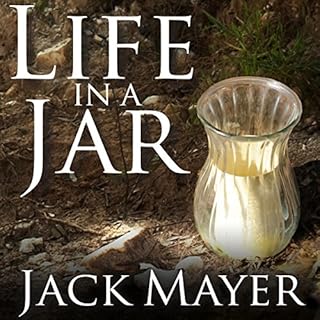 Life in a Jar Audiolibro Por Jack Mayer arte de portada