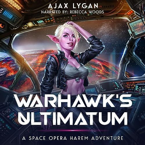 Warhawk's Ultimatum Audiobook By Ajax Lygan cover art