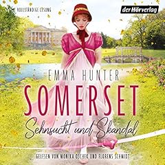 Somerset - Sehnsucht und Skandal Titelbild