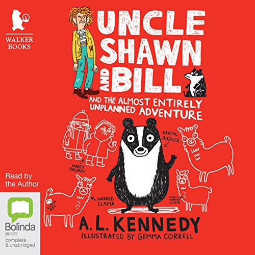 Uncle Shawn and Bill and the Almost Entirely Unplanned Adventure cover art