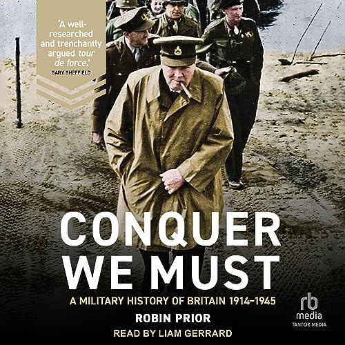 Conquer We Must Audiobook By Robin Prior cover art