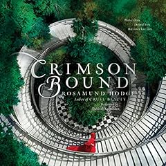 Crimson Bound Audiolibro Por Rosamund Hodge arte de portada