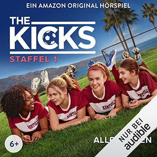 The Kicks: Die komplette 1. Staffel Titelbild